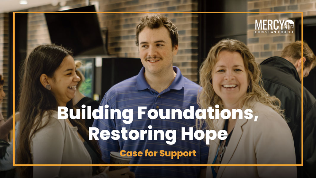 Building Foundations, Restoring Hope