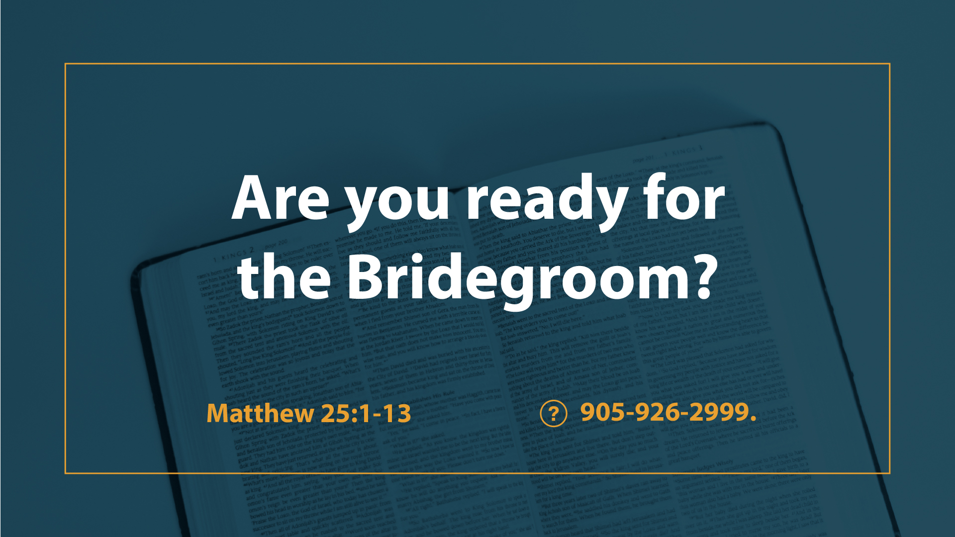 Join Us For Our 1 pm service w/Student Zachary Bonura –  “Waiting for the Bridegroom” – Revelation 19:6-10